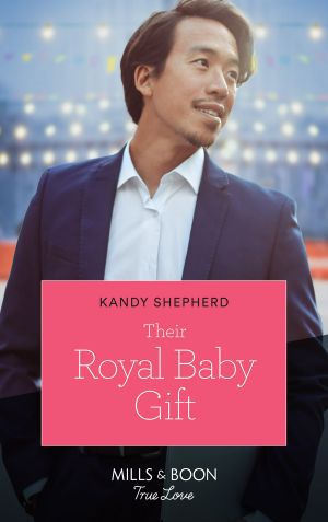 [Christmas at the Harrington Park Hotel 02] • Their Royal Baby Gift